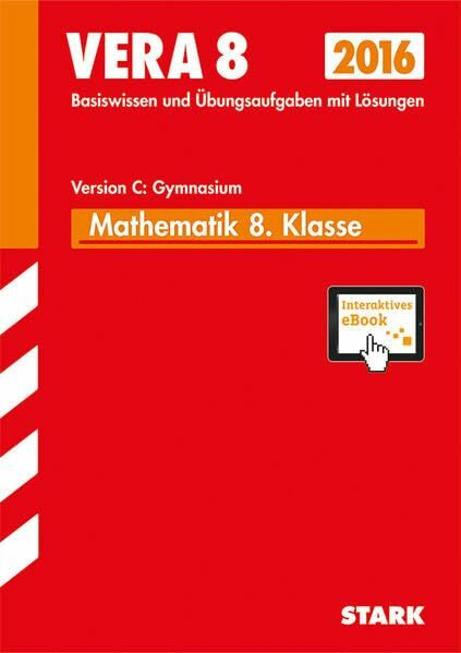 STARK VERA 8 Gymnasium - Mathematik Version C + ActiveBook: Basiswissen und Übungsaufgaben mit Lösungen. Mit interaktivem eBook (Online-Lesezugriff)