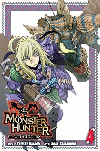 Monster Hunter: Flash Hunter, Vol. 4 (MONSTER HUNTER FLASH HUNTER GN, Band 4)