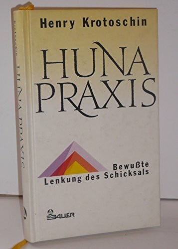 Huna-Praxis