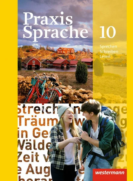 Praxis Sprache - Allgemeine Ausgabe 2010: Schulbuch 10