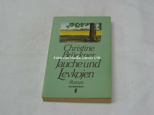 Jauche und Levkojen : Roman.