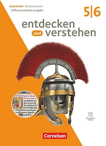 Entdecken und verstehen - Geschichtsbuch - Differenzierende Ausgabe Niedersachsen - Ausgabe ab 2024 - Band 1: 5./6. Schuljahr: Schulbuch - Mit ... - Ausgabe ab 2024, Band 1: 5./6. Schuljahr)