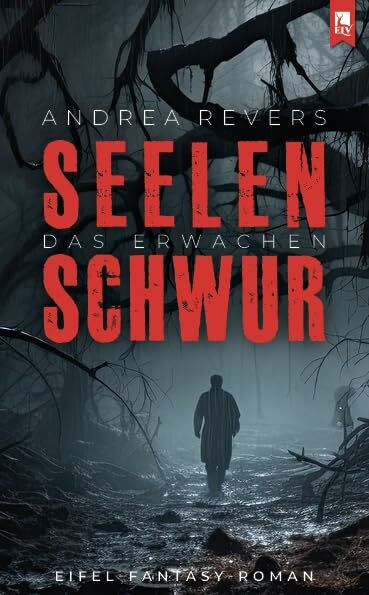 Seelenschwur: Das Erwachen