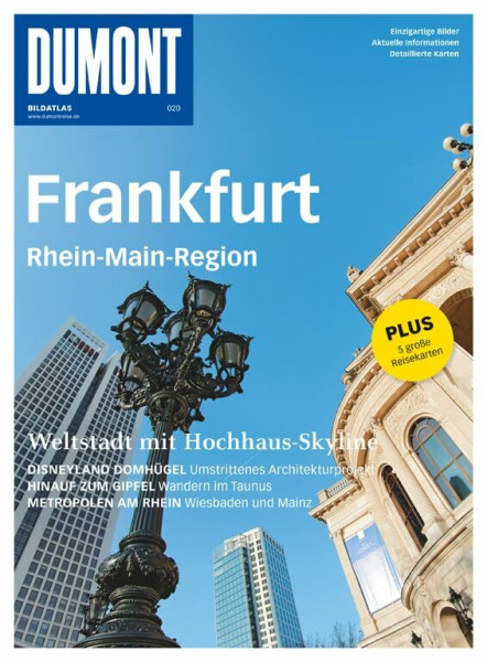 DuMont Bildatlas Frankfurt, Rhein-Main Region: Weltstadt mit Hochhaus-Skyline