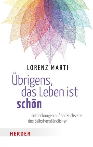 Übrigens, das Leben ist schön