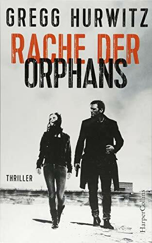 Rache der Orphans: Agenten-Thriller (Evan Smoak)