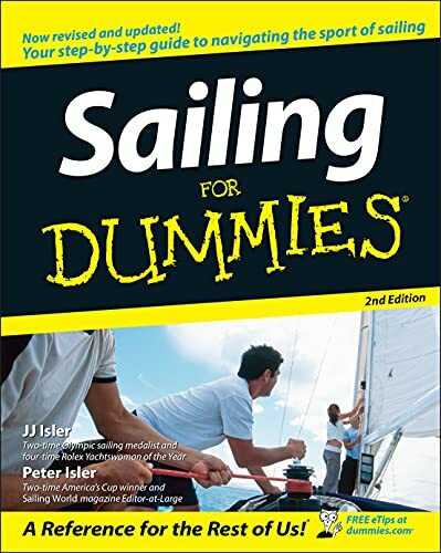 Sailing for Dummies (For Dummies Series)