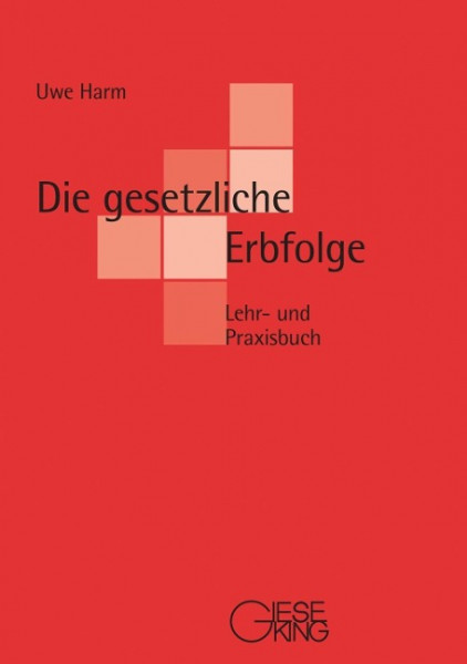 Die gesetzliche Erbfolge