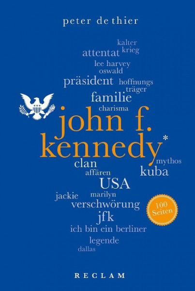John F. Kennedy. 100 Seiten