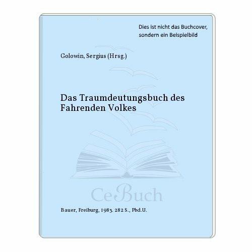 Das Traumdeutungsbuch des fremden Volkes