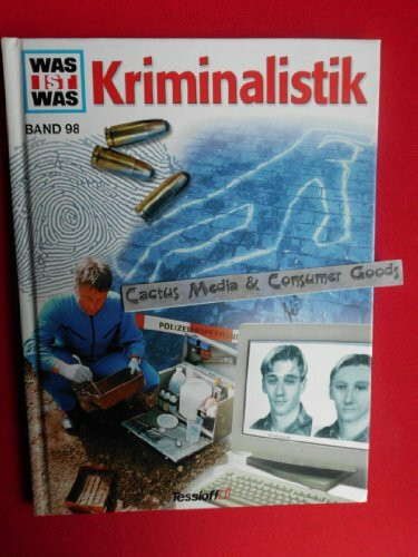 Was ist was, Band 098: Kriminalistik