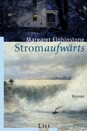 Stromaufwärts (List Belletristik) Stromaufwärts (List Belletristik)