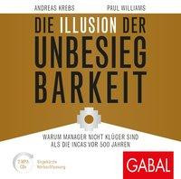 Die Illusion der Unbesiegbarkeit