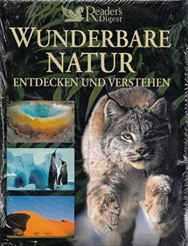 Wunderbare Natur: Entdecken und verstehen
