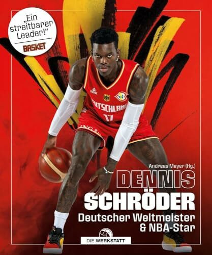 Dennis Schröder: Weltmeister und NBA-Star