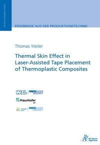Thermal Skin Effect in Laser-Assisted Tape Placement of Thermoplastic Composites