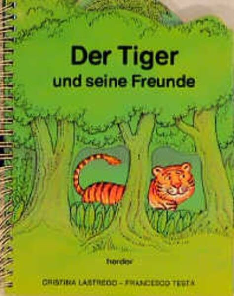 Der Tiger und seine Freunde