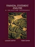 Financial Statement Analysis: A Valuation Approach: A Valuation Approach: United States Edition