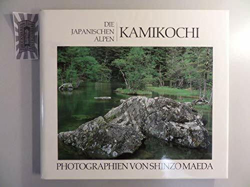 Kamikochi. Die japanischen Alpen