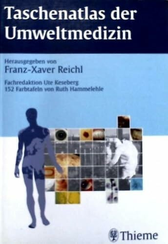 Taschenatlas der Umweltmedizin