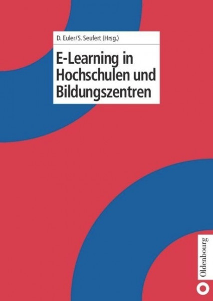 E-Learning in Hochschulen und Bildungszentren