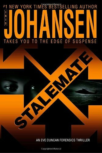 Stalemate: An Eve Duncan Forensics Thriller (Eve Duncan, 12, Band 12)