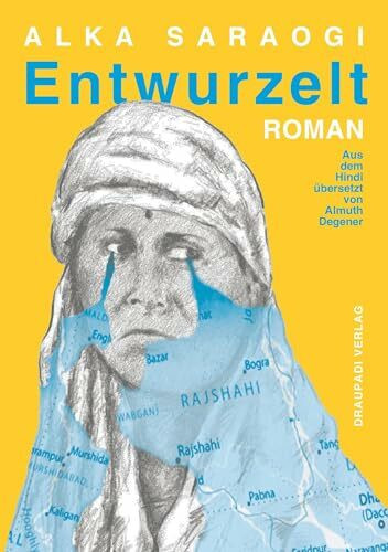 Entwurzelt: Roman