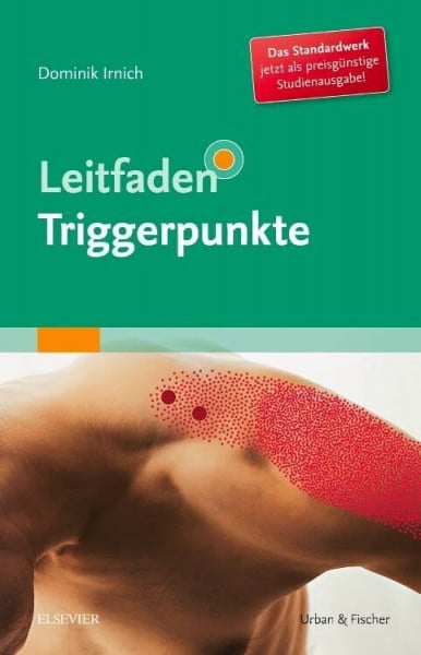 Leitfaden Triggerpunkte: mit Zugang zum Elsevier-Portal