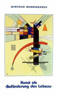 Kunst als "Beförderung des Lebens". Perspektiven transzendentaler und evolutionärer Ästhetik