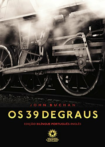 Os 39 Degraus. The Thirty Nine Steps (Em Portuguese do Brasil)