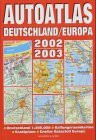 Autoatlas Deutschland / Europa 2000/2001