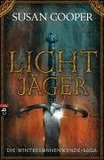 Lichtjäger: Die Wintersonnenwende-Saga
