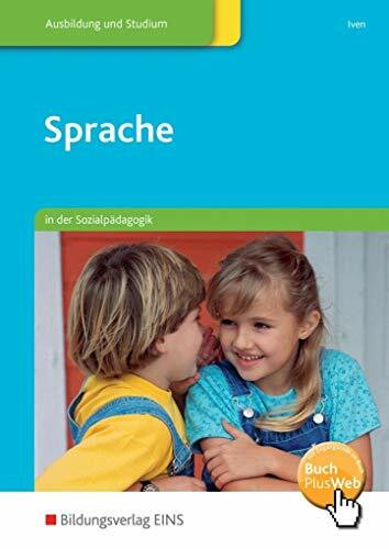 Sprache in der Sozialpädagogik: Schülerband