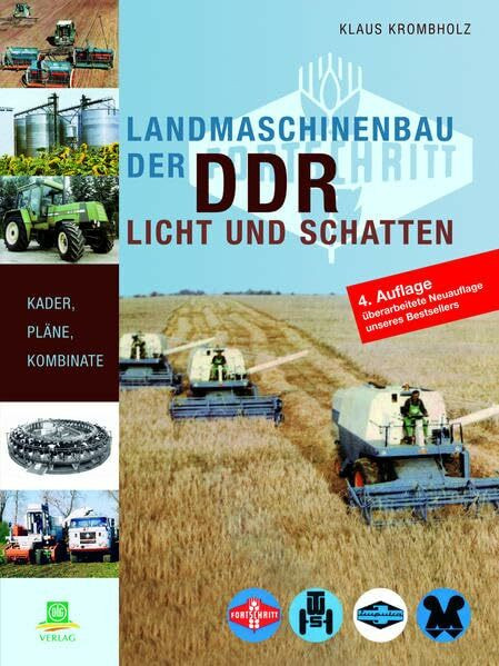 Landmaschinenbau der DDR: Licht und Schatten