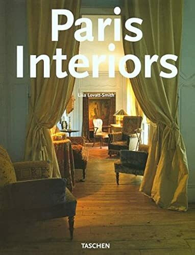 Taschen Verlag Paris Interiors / Intérieurs Parisiens