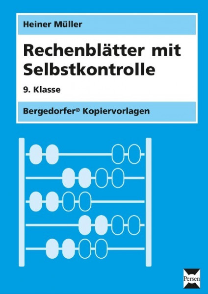 Rechenblätter mit Selbstkontrolle - 9. Klasse