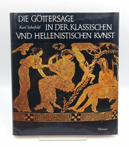 Die Göttersage in der klassischen und hellenistischen Kunst