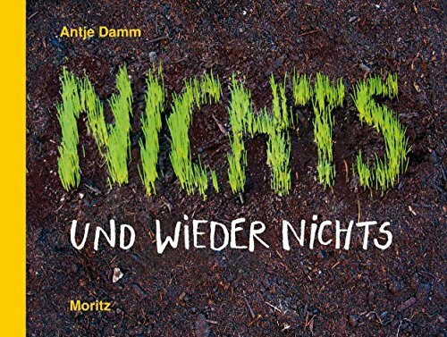 Nichts und wieder nichts: Anlässe um miteinander über NICHTS nachzudenken