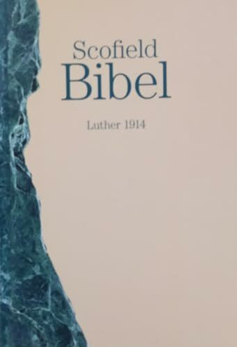 Scofield Bibel Luther 1912/14
