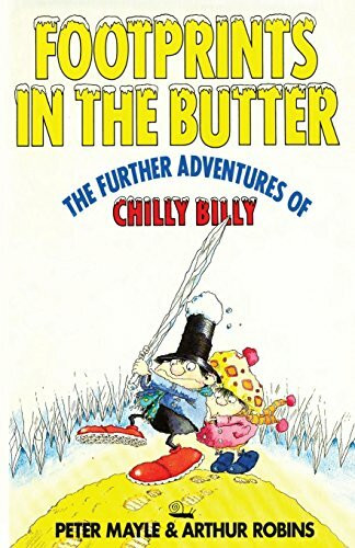 CreateSpace Independent Publishing Platform Footprints In The Butter (Chilly Billy, Band 2)