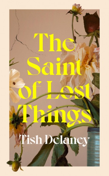 The Saint of Lost Things