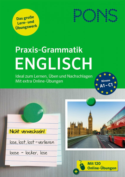 PONS Praxis-Grammatik Englisch: Ideal zum Lernen, Üben und Nachschlagen. Mit extra Online-Übungen