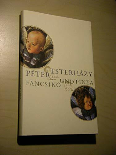 Fancsikó und Pinta