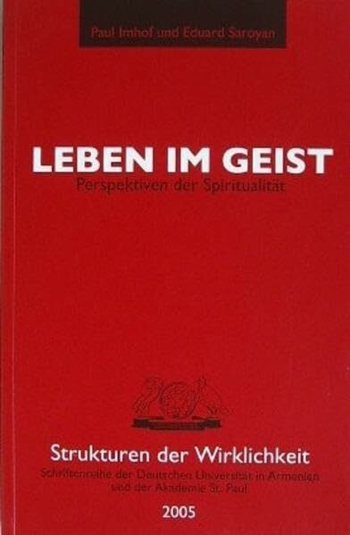 Leben im Geist: Perspektiven der Spiritualität