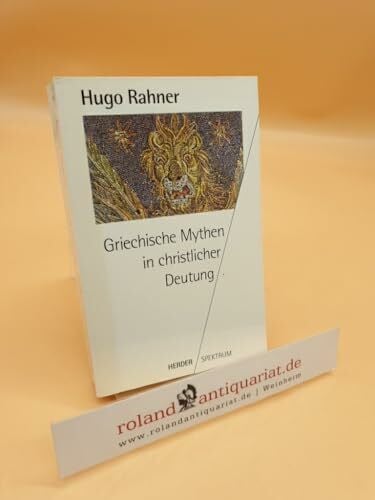 Griechische Mythen in christlicher Deutung.