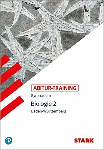 Abitur-Training - Biologie Band 2 - Baden-Württemberg