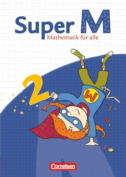 Super M - Mathematik für alle - Ausgabe Westliche Bundesländer (außer Bayern) - 2008 - 2. Schuljahr: Schulbuch mit Kartonbeilagen