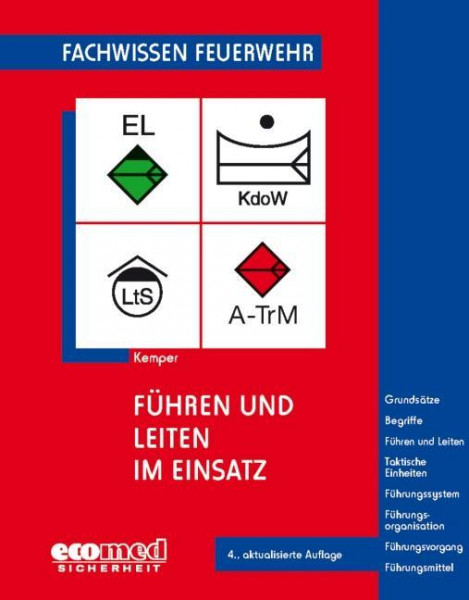 Führen und Leiten im Einsatz