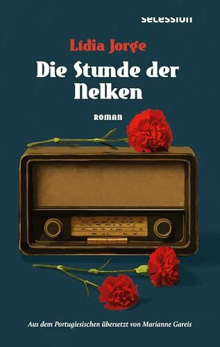 Die Stunde der Nelken