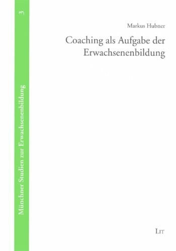 Coaching als Aufgabe der Erwachsenenbildung